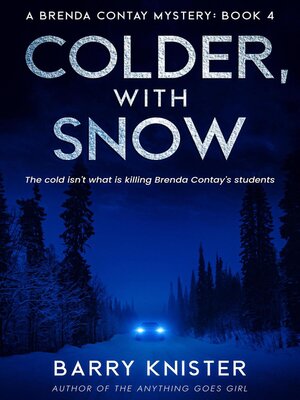 cover image of Colder, With Snow
